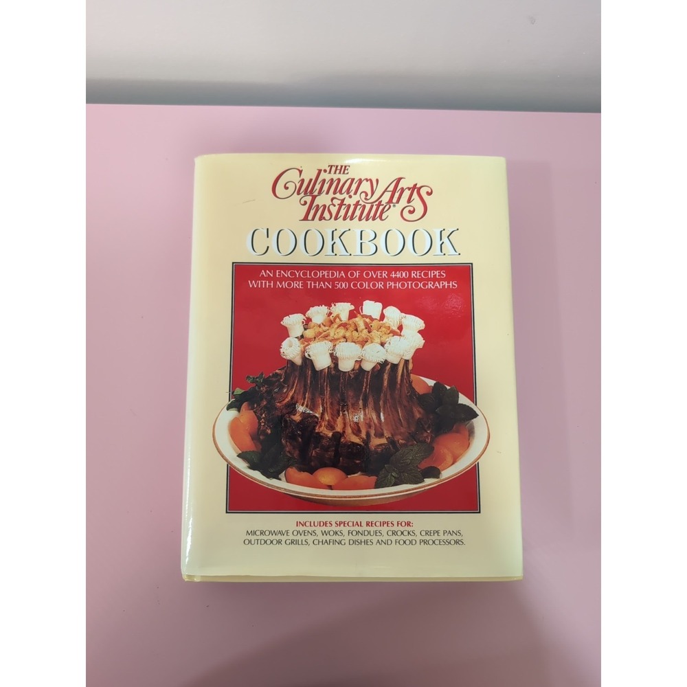 The Culinary Arts Institute Cookbook Dust Jacket 10 Edition